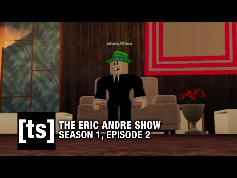 The Eric Andre Show Ep 2 Iiprimelion Johnnyzillion Youtube - eric andre roblox