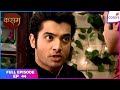 Kasam | Full Episode Ep. 44 | Rishi tried to hurt himself | Colors TV