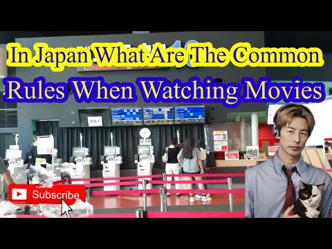 In Japan What Are The Common Rules When Watching Movies