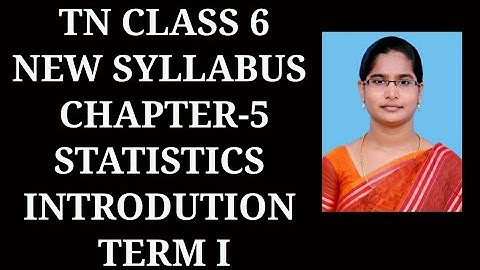 6th Maths T-1 Ch-5 Statistics Introdution | Samacheer One plus One channel