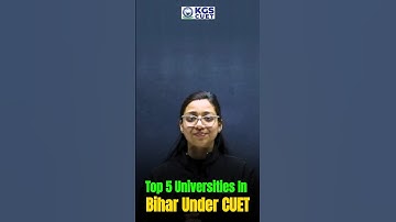 Top 5 Universities in Bihar Under CUET📚🎓#top5university #university #biharuniversity #kgscuetscience