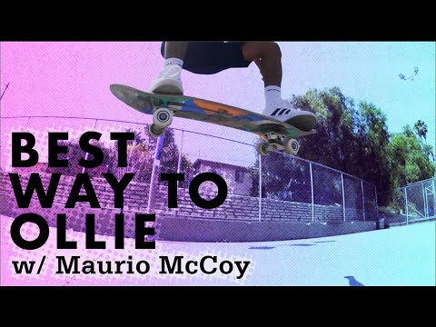 HOW TO OLLIE w/ MAURIO McCOY! | Santa Cruz Skateboards