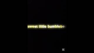 Bumblee bee #edit #song #short #shorts #shortvideo #shortsvideo