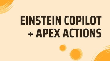Einstein Copilot + Apex Actions: The Ultimate Guide to Custom AI