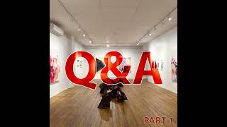 Part 1. Answering your Questions about Art Galleries, Art Techniques, Art Business and Art Philos...