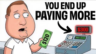 The 'Buy Now Pay Later' Payment Trap Nobody Talks About