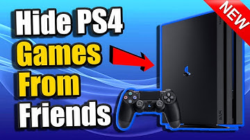 How to Hide PS4 Games From Friends and Other People! (Easy Method)