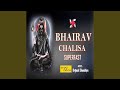 Bhairav chalisa superfast