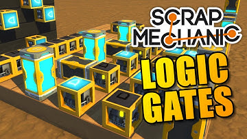 CIRCUITS AND COMPUTERS | Logic Gate Update | Scrap Mechanic Creations #15