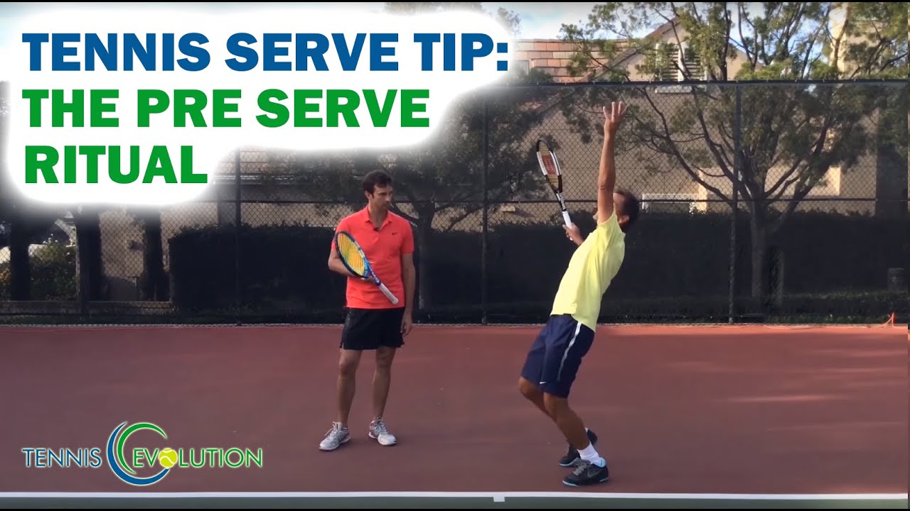 Tennis Serve Tip: The Pre Serve Ritual - YouTube