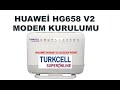 HUAWEİ HG658 V2 MODEM KURULUMU TURKCELL SUPERONLİNE