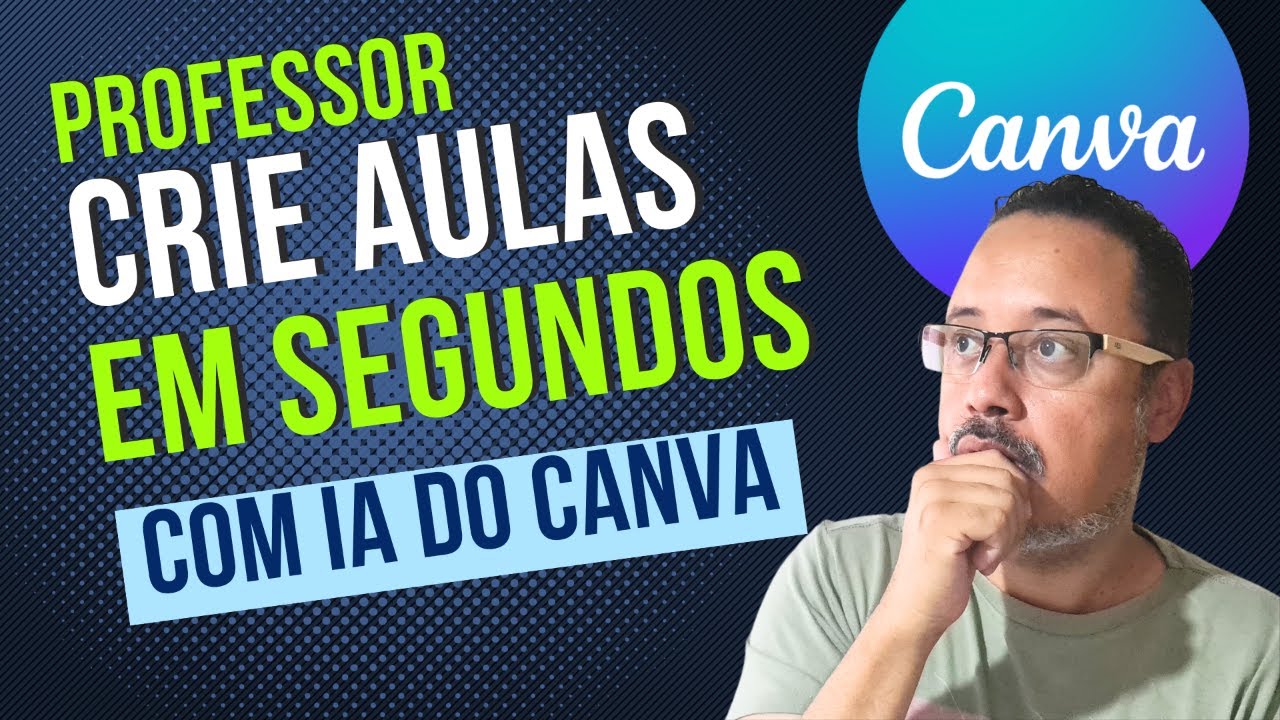🔥COMO CRIAR AULAS INCRÍVEIS AUTOMATICAMENTE COM I.A DO CANVA🤯 (TUTORIAL ...