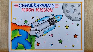 Chandrayaan-3 Drawing| Chandrayaan-3 Moon Mission Special drawing easy| Chandrayaan-3 Poster drawing