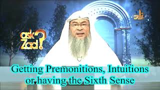 Getting Intuitions, Premonitions and having the Sixth Sense  Assim al hakeem