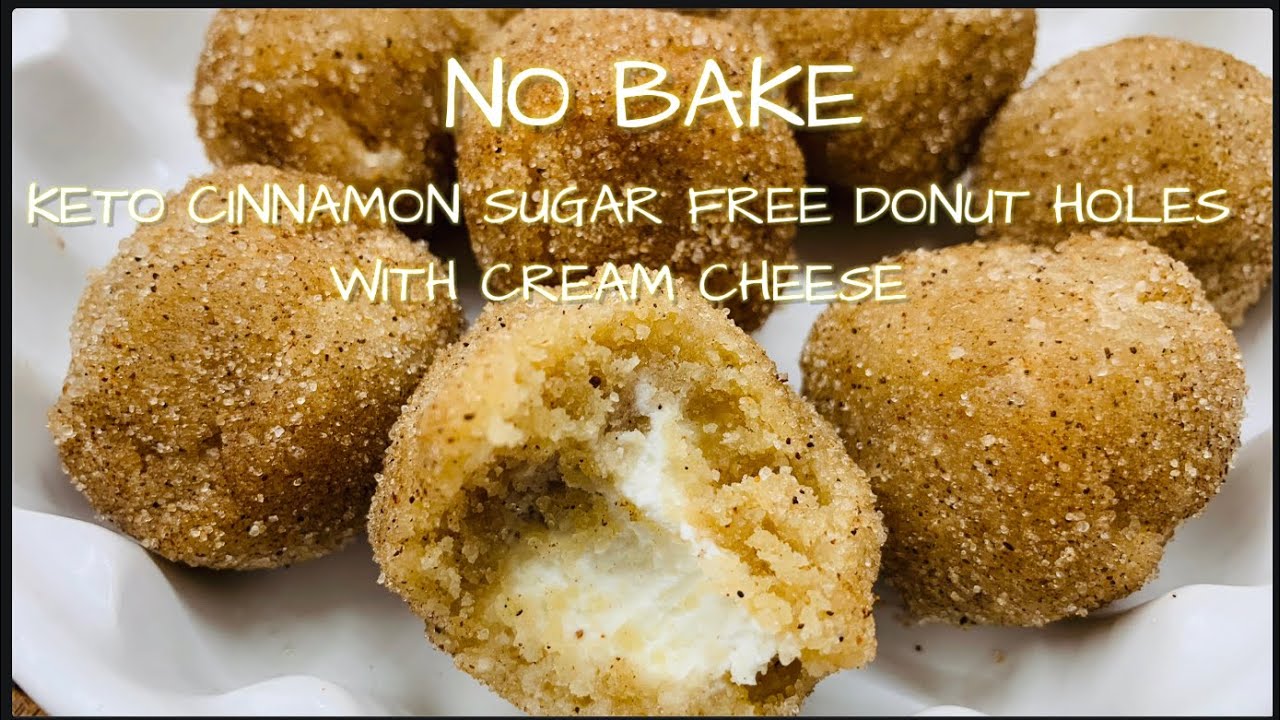NO BAKE KETO CINNAMON SUGAR FREE DONUT HOLES WITH CREAM CHEESE IN JUST