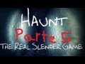 Slender Haunt (Guía) (Parte 5) por RodBal