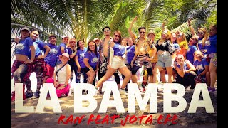LA BAMBA - RAN feat Jota Efe | Zumba | Zayaw | Jessy