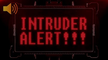 Intruder Alert Warning Sound Effect ⚠️👤🚨