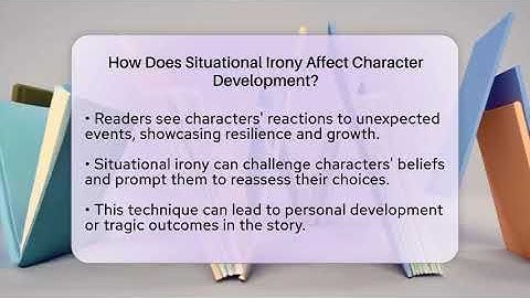 How Does Situational Irony Affect Character Development? - The Prose Path