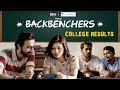 Backbenchers - College Results | Abhinav Anand (Bade) & Shreya Gupto | RVCJ