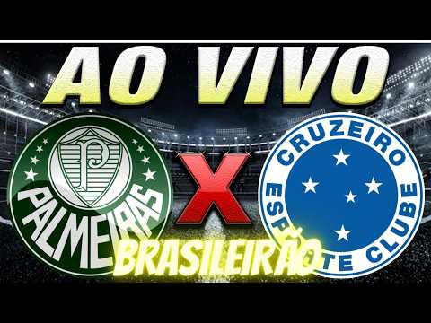 PALMEIRAS X CRUZEIRO CAMPEONATO BRASILEIRO AO VIVO - NARRAÇÃO