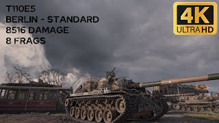 : T110E5 8,5k damage 8 frags on Berlin - World of Tanks