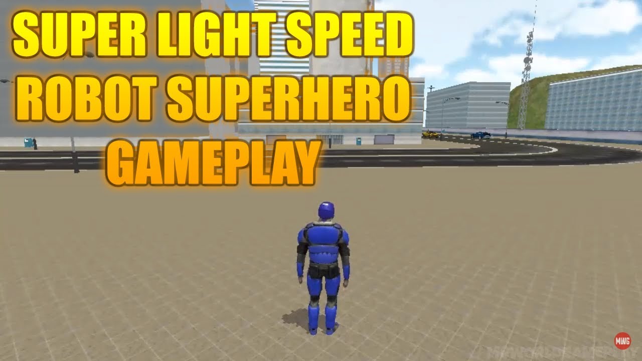 Super Light Speed Robot Superhero: Speed Hero Gameplay iOS, Android