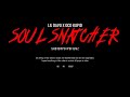 Lildavo Soul Snatcher X OCD Kupid Official Music Video mp3