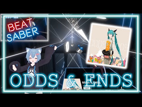 【ビートセイバー】今日はミクの日！/ODDS&ENDS【BeatSaber】