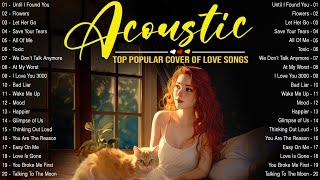 New English Acoustic Songs 2024 Cover 🌟 Top Popular Acoustic Love Songs 2024 Collection