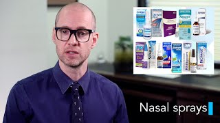 How to use nasal sprays. What are the risks and benefits of nasal sprays?