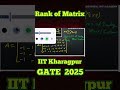 Rank of the Matrix | IIT Kharagpur | GATE 2025 | JE Electrical Niti Academy