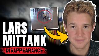 The Mystery of Lars Mittank: The Most Famous Missing Person on YouTube