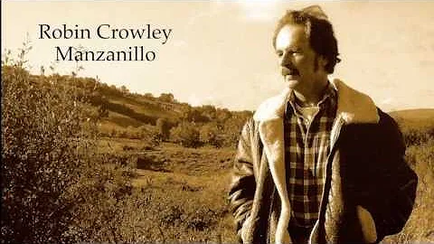 Robin Crowley - Manzanillo