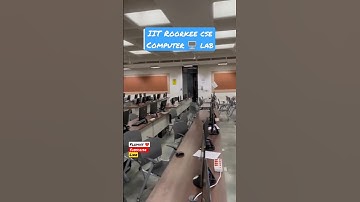 IIT Roorkee CSE, computer 🖥️ lab , #iitjee #physicswallah ......