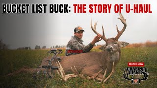 The U-Haul Buck | A Bucket List Whitetail on Wes Delks Own Farm | Chasing Giants TV