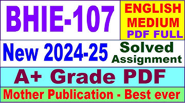 BHIE 107 solved assignment 2024-25 in English || bhie 107 solved assignment 2025 || bhie107 2024-25