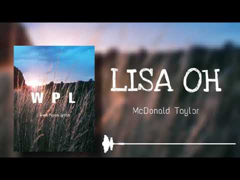 Lagu Acara PNG _-_ LISA OH ( McDonald Taylor )