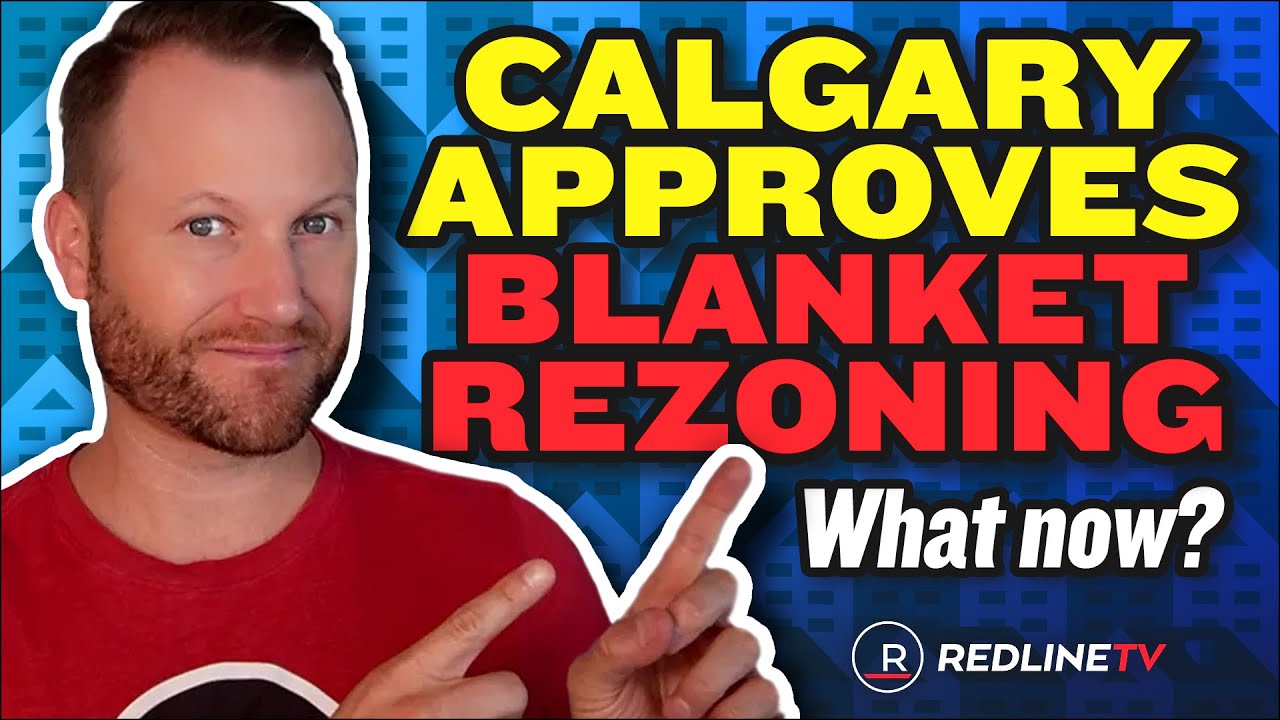 Calgary Approves Blanket Rezoning. What Now? YouTube