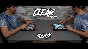 Pusher - Clear / Launchpad Cover (Remix by @shawnwasabi )