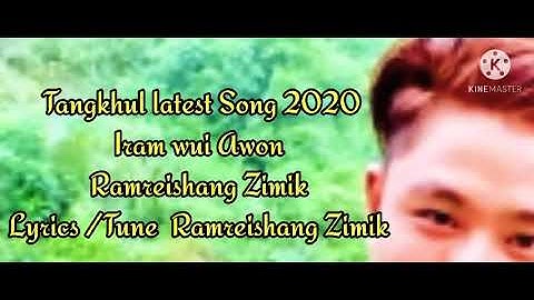 Iram wui awon ||Ramreishang Zimik || Official Audio