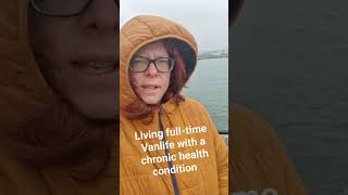 Vanlife reality with a long-term  illness 🤔 #fulltimevanlife #chronicillness #shorts #shortsvideo
