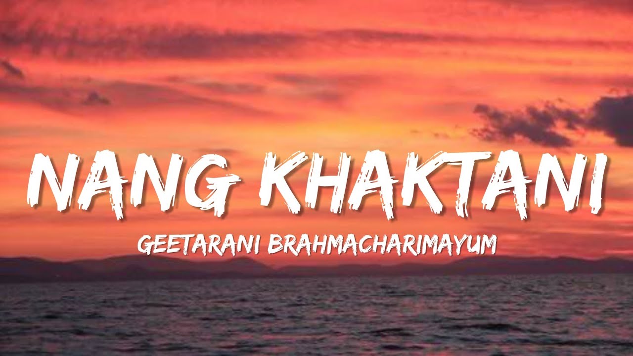 Nang khaktani   Geetarani Brahmacharimayum Lyrics