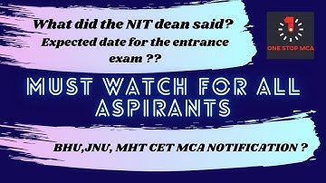 NIMCET 2021 EXPECTED DATE? JNU,BHU,MHT CET MCA EXAM 2021 NOTIFICATIONS ? #nimcet #mca #onestopmca