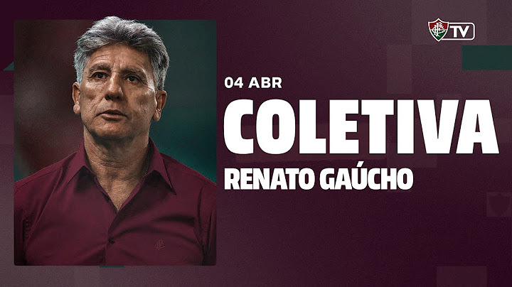 AO VIVO - COLETIVA - RENATO GAÚCHO