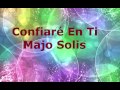 Confiare en ti | Majo Solis (Cover Español)