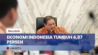 Ekonomi Indonesia Tumbuh 4,87 Persen Lebih Dari Negara Lain