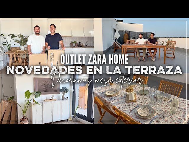 VLOG en la NUEVA CASA 🏡 DECORANDO la TERRAZA 👌🏼 Súper precios OUTLET ZARA HOME 😱 MESA DE VERANO 😍