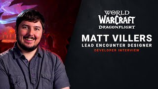 Developer Interview Exclusive | Matt Villers - Lead Encounter Designer feat. Scripe!