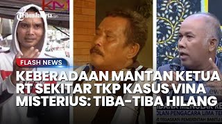 Keberadaan Eks Ketua RT Sekitar TKP Kasus Vina Misterius, Dulu Anaknya Ditangkap Tapi Dibebaskan